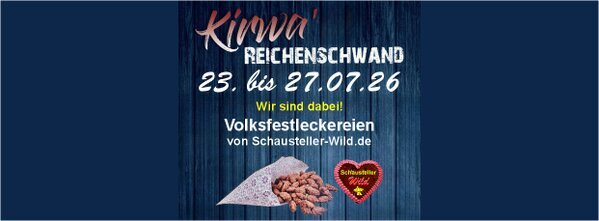 Reichenschwander Kirchweih vom 23. bis 27.07. Volksfestleckereien von Schausteller-Wild.de
